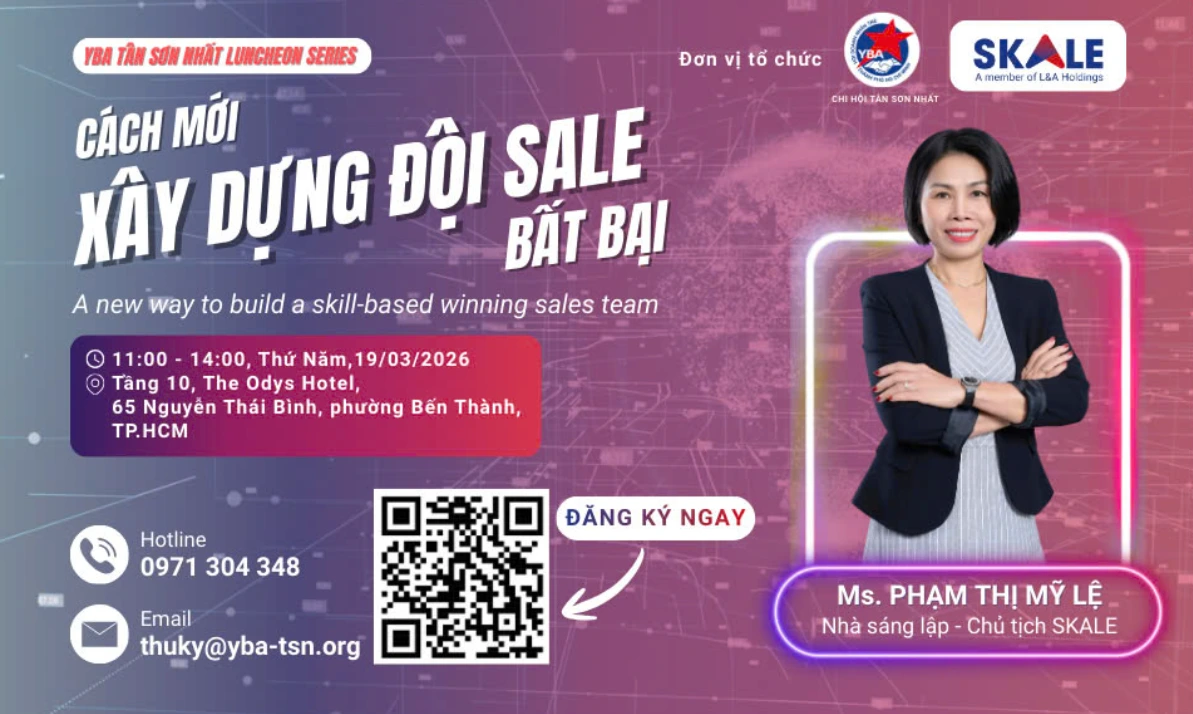 YBA Tân Sơn Nhất – Luncheon Series] Cách mới để xây dựng một đội sales bất bại dựa trên năng lực