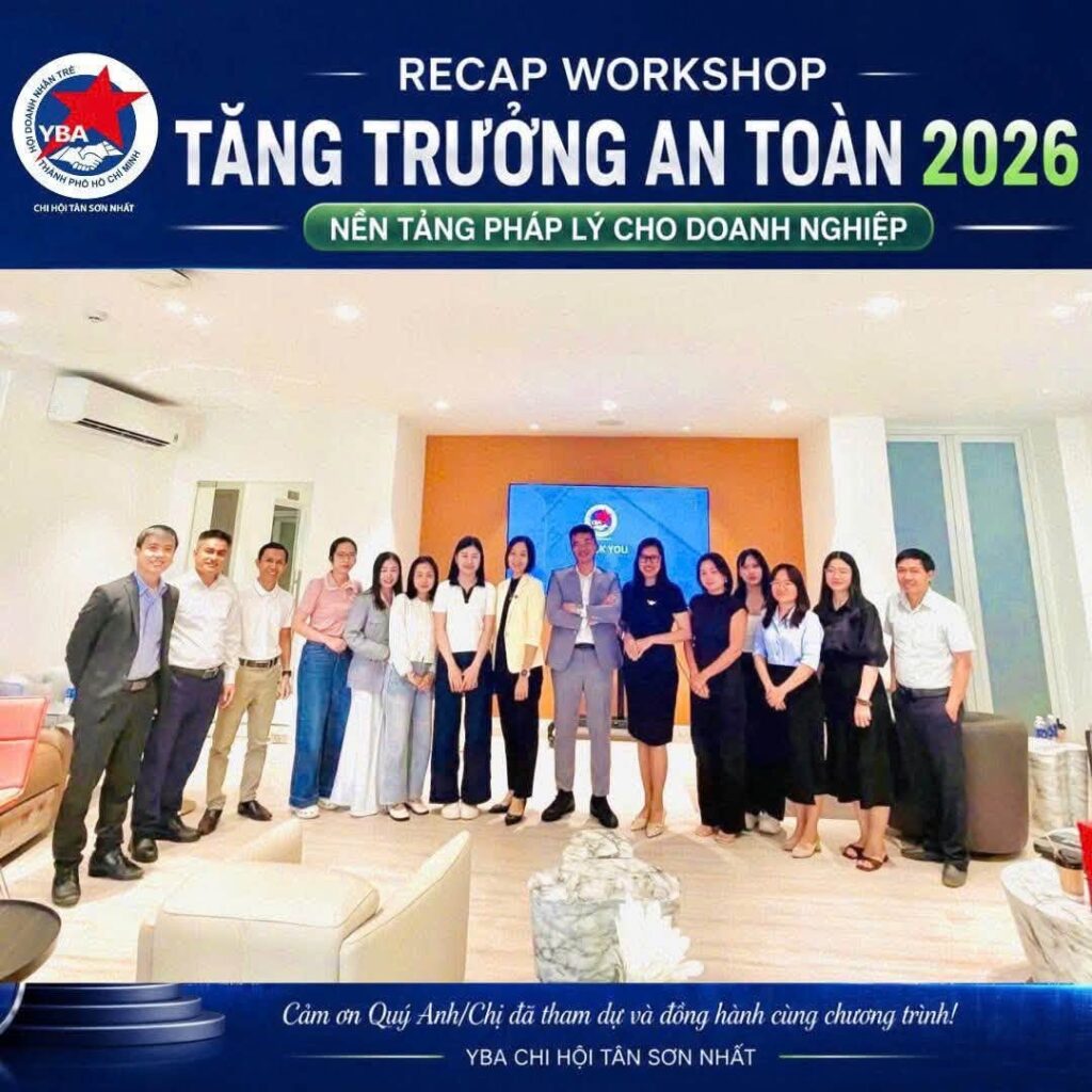YBA Chi hội Tân Sơn Nhất trang bị nền tảng pháp lý cho doanh nghiệp qua workshop “Tăng trưởng an toàn 2026”